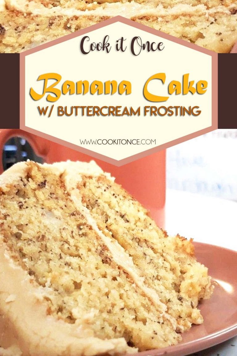 BANANA CAKE WITH BUTTERCREAM FROSTING