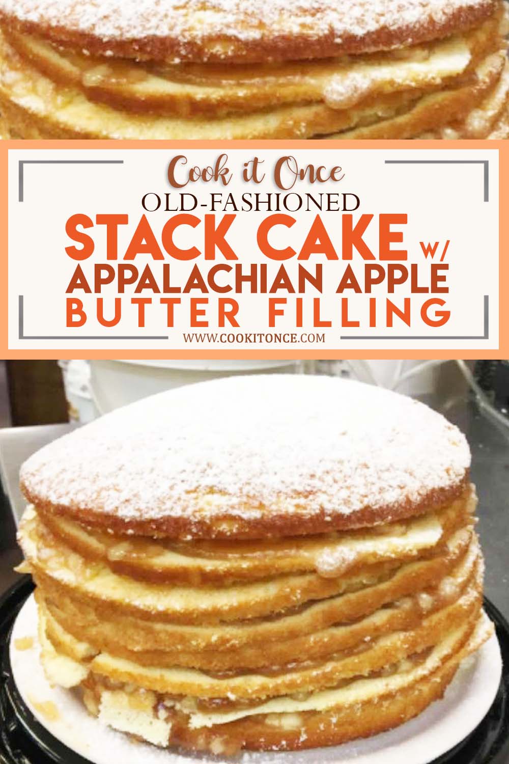 Old Fashioned Stack Cake Recipe