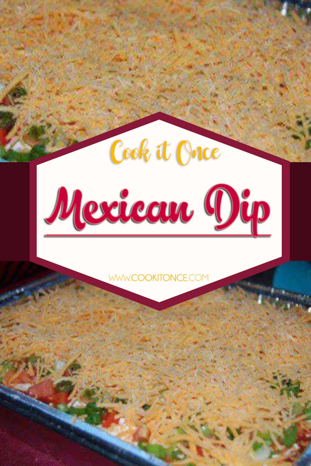 Mexican Dip Recipe